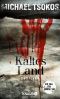 [Eiskalte Thriller Serie 04] • Kaltes Land